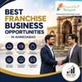 Best Franchise Business Opportunities In Ahmedabad