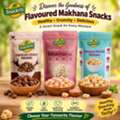 Flavoured Makhana Snacks: Healthy, Crunchy & Tasty Roasted Makhana