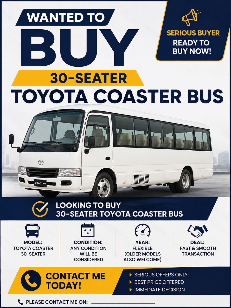 Riyadh, Passenger Transport, I Need To Buy Toyota Coaster Bus If Some One Have Please Contact Me