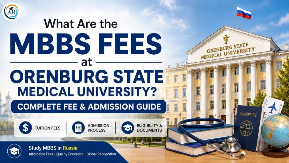 Noida, Education, What Are The MBBS Fees At Orenburg State Medical University?