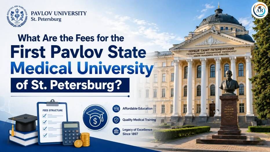 Noida, Education, What Are The Fees For The First Pavlov State Medical University Of St. Petersburg?