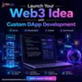 Launch Your Web3 Idea With Custom DApp Development