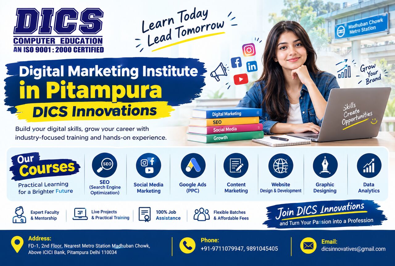 Mumbai, Education, DICS INNOVATIVES | Digital Marketing Institute In Pitampura