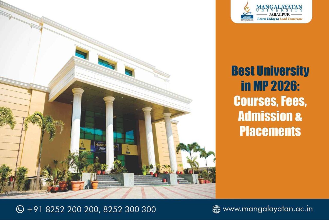 Bhopal, Education, Choose The Right University In MP For Higher Studies