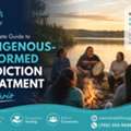 A Complete Guide To Indigenous-Informed Addiction Treatment Ontario