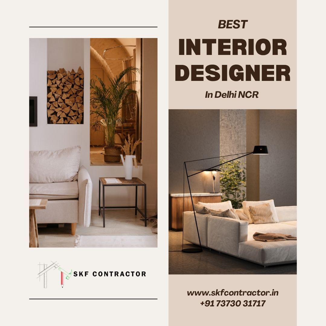 New Delhi, Interior Design, Interior Designer In Delhi NCR | SKF Contractor &ndash; One Team, Entire NCR Covered