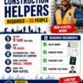 🚨 U 👷 CONSTRUCTION HELPERS REQUIRED – 20 PEOPLE
