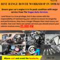 BEST RANGE ROVER REPAIR IN DUBAI-MAJOR SERVICE EVERY 25000 KM