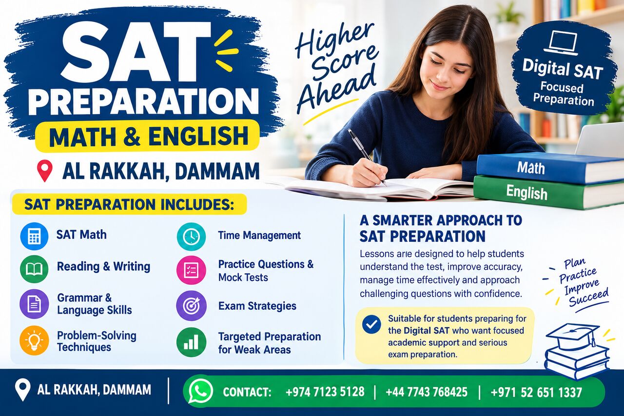 Dammam, Lessons Offered, SAT EXPERT TUTOR &ndash; MATH & ENGLISH | HIGH-SCORE PREPARATION | AL RAKKAH, DAMMAM