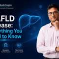 MAFLD Disease Explained By Dr. Kash Gupta