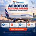 Aeroflot Russian Airlines: Booking, Flight Deals & Routes | Tripnestify