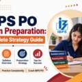 IBPS PO Exam Preparation: Complete Strategy Guide