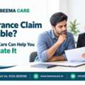 Insurance Claim Trouble? Beema Care Can Help You Navigate It
