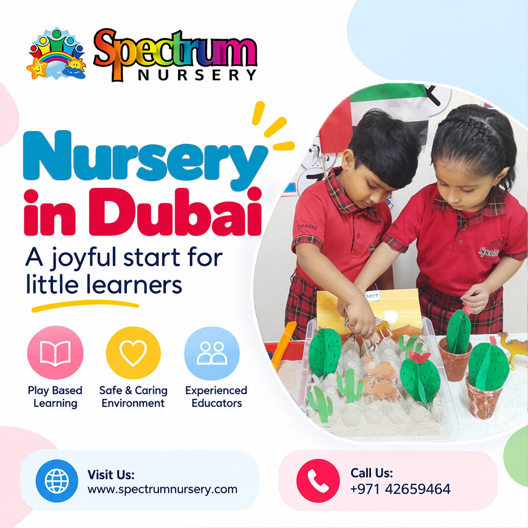 Dubai, Education, Trusted Nursery In Dubai For Young Learners