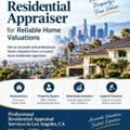 Los Angeles Residential Appraiser For Reliable Home Valuations