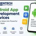 Increase Revenue Potential With Android App Development Services