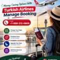 Money-Saving Options With Turkish Airlines Manage Booking