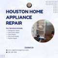 Appliance Repair In Houston, TX | Fast & Reliable Service