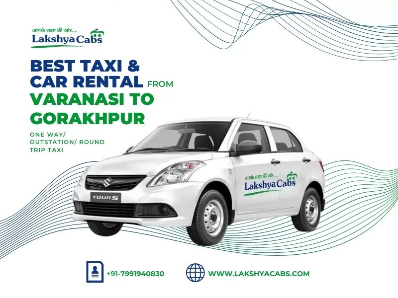 Mumbai, Travel, Varanasi To Gorakhpur Taxi