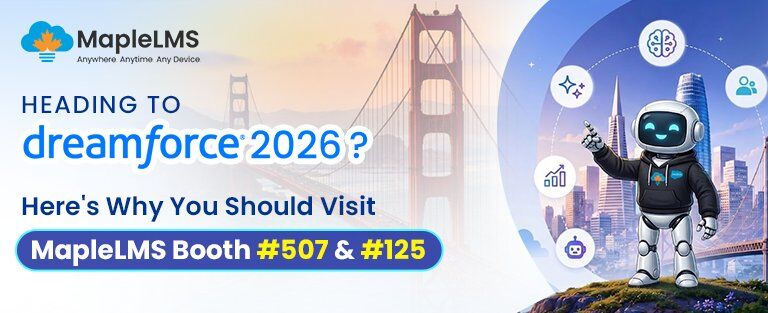 New York, Events, Dreamforce 2026 Dates, Schedule, And Where To Find MapleLMS