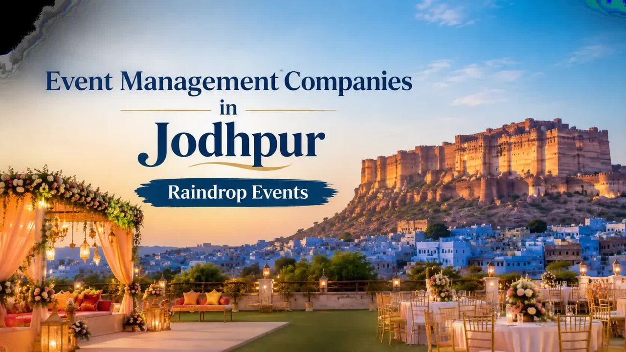 Mumbai, Event Planning, Event Management Companies In Jodhpur | Raindrop Events