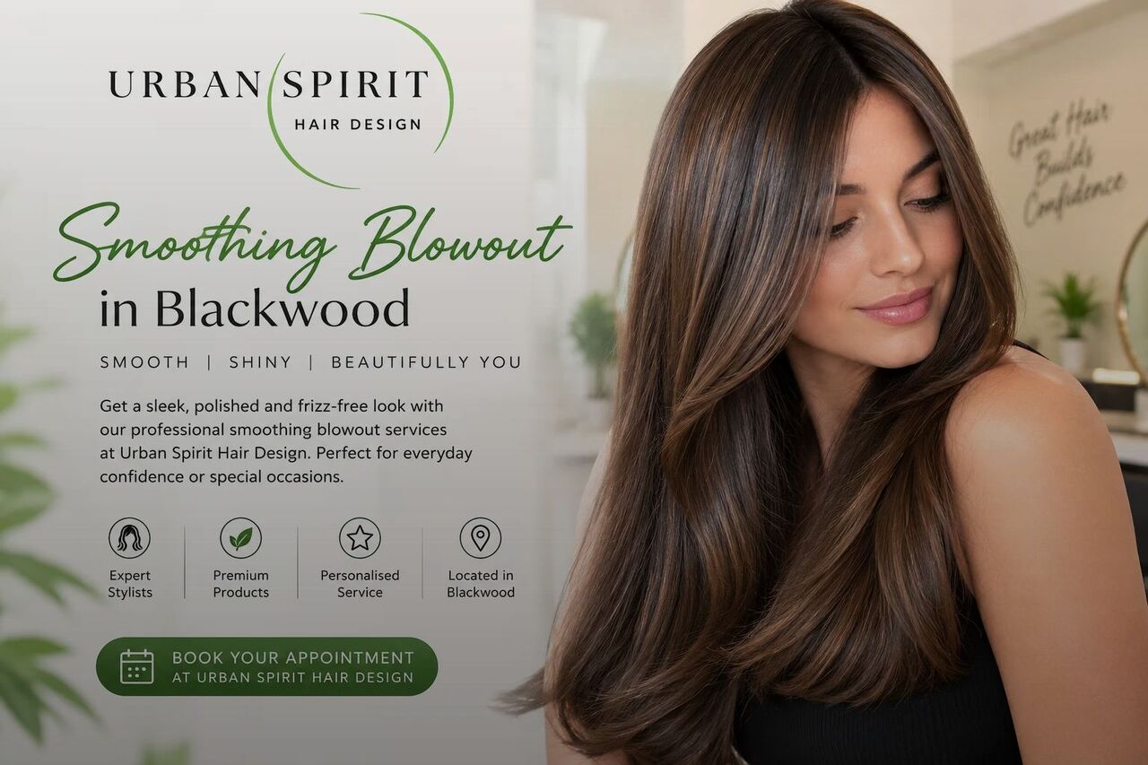 Sydney, General, Smoothing Blowout In Blackwood | Urban Spirit Hair Design