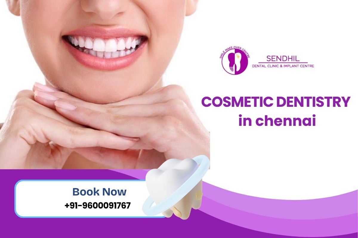 Chennai, Dental, Cosmetic Dentistry In Chennai