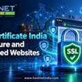 Buy An SSL Certificate India For Secure And Advanced Websites