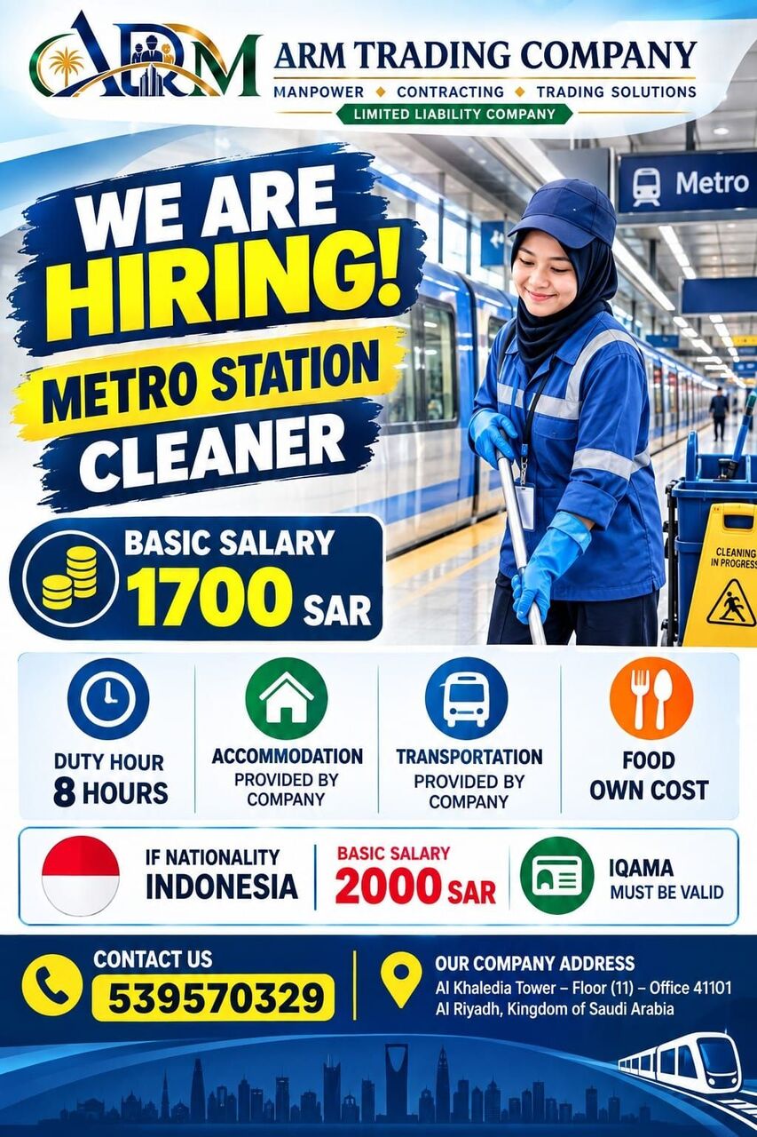 Riyadh, Jobs, Metro Station Cleaner Need Indonesia Girls Basic Selary 2000 Iqama Must Be Valid And Bangl