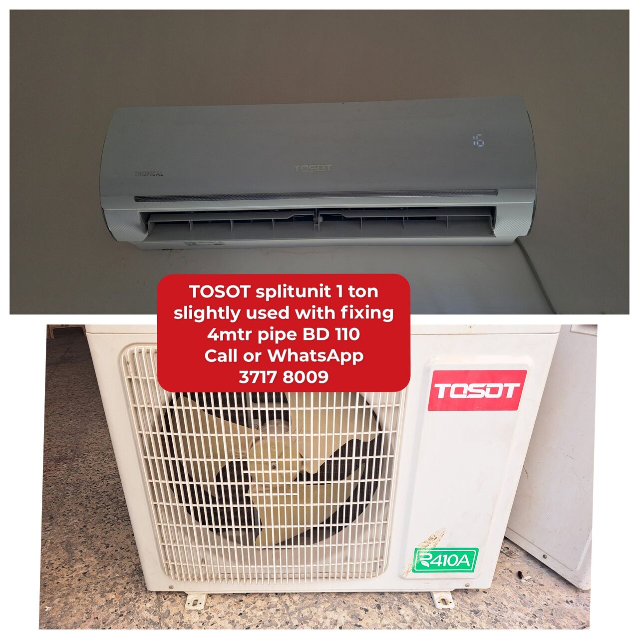 Manama, Air Conditioners, BHD 105,  @@TOSOT Splitunit 1 Ton In Good Condition For Sale With Delivery And Fixing