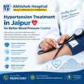 Hypertension Treatment In Jaipur For Better Blood Pressure Control