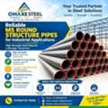 Reliable MS Round Structure Pipes For Industrial Applications