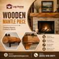 What Should You Consider When Choosing A Wooden Mantle Piece?