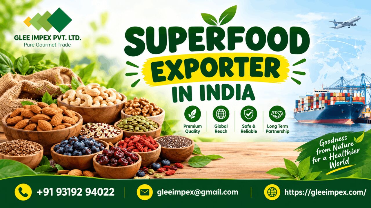 Mumbai, Business Partners, Superfood Exporter In India &ndash; Glee Impex
