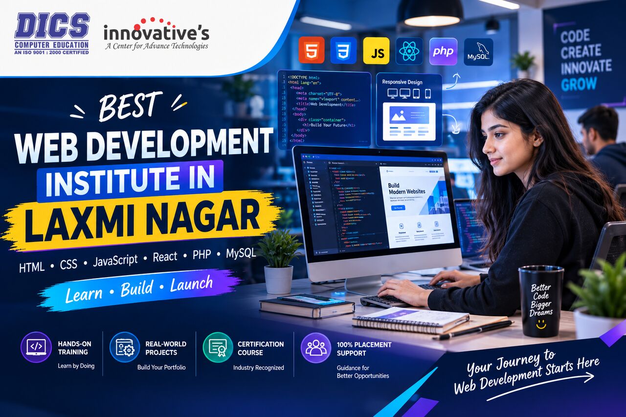 Laxmi Nagar, Education, Turn Your Ideas Into Websites With Web Development Training