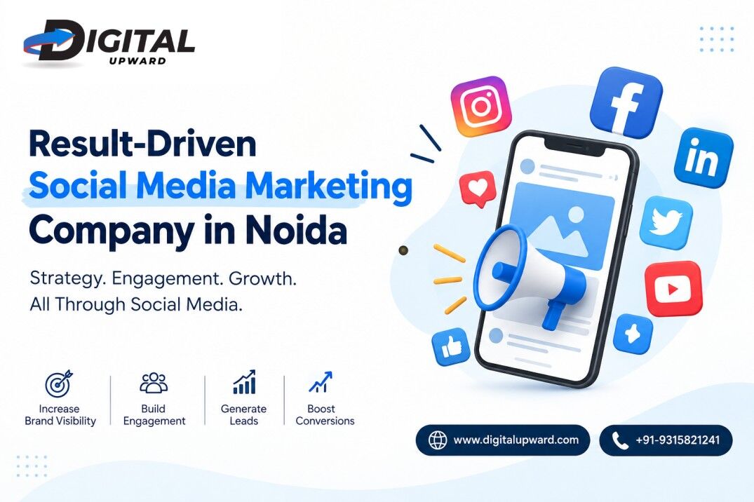 Noida, Marketing, Result-Driven Social Media Marketing Company In Noida | Digital Upward