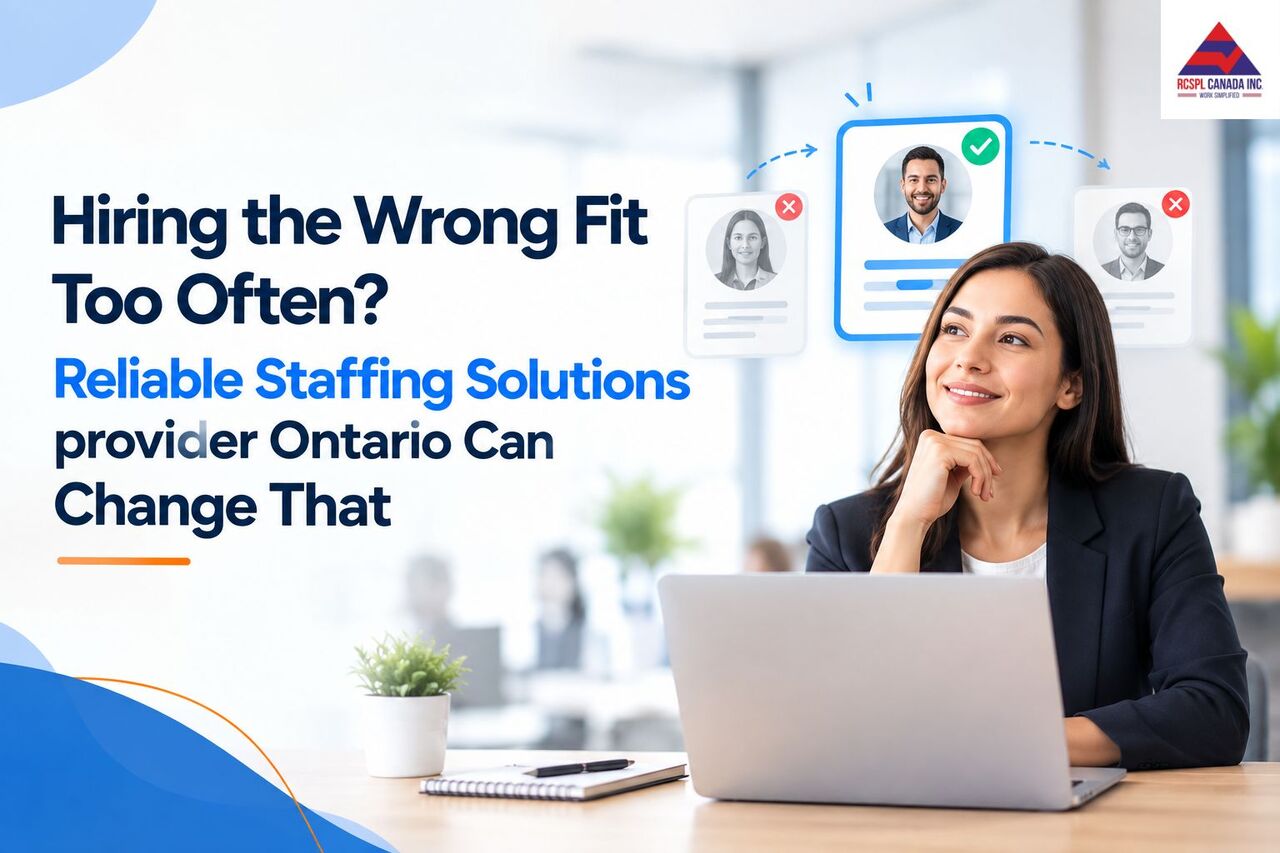 Brampton, Business, Hiring The Wrong Fit Too Often? Reliable Staffing Solutions Provider Ontario Can Change