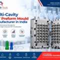 Multi-Cavity PET Preform Mould Manufacturer In India