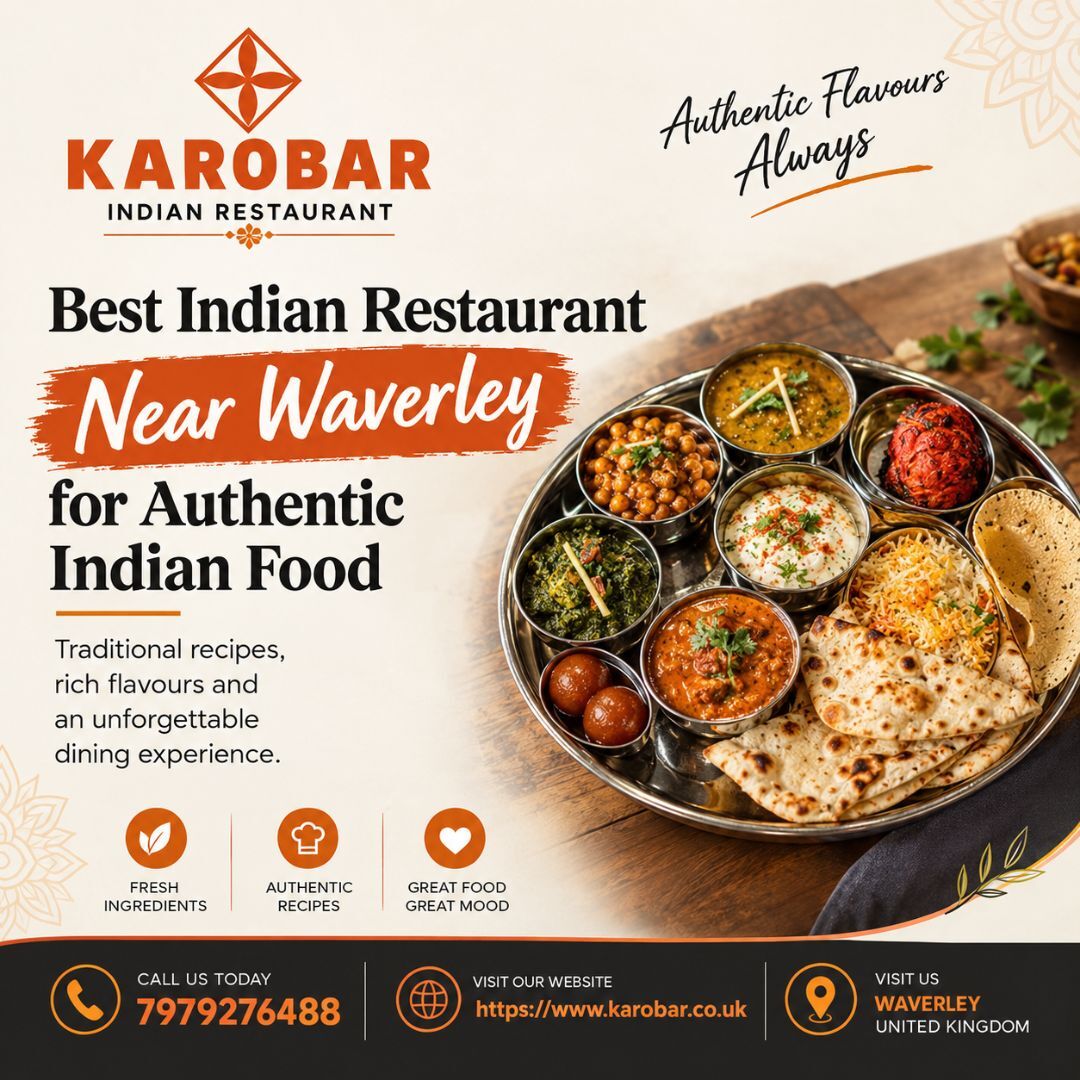 London, Food & Drink, Best Indian Restaurant Near Waverley For Authentic Indian Food