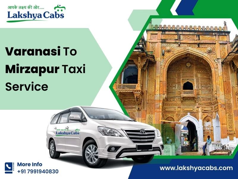 Mumbai, Travel, Varanasi To Mirzapur Taxi Service