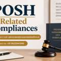 How Can POSH Related Compliances Ensure A Safer Workplace Environment?
