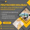 Prutscher Holzbau - Ihr Weg Zum Natürlichen Massivholzhaus