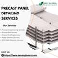 Get Clear Precast Panel Detailing Services For Better Precast Planning