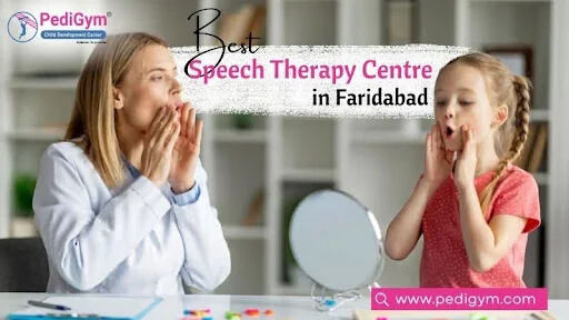 Faridabad, Health, Best Speech Therapy Centre In Faridabad For Children