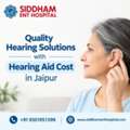Quality Hearing Solutions With Hearing Aid Cost In Jaipur