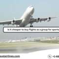 Is It Cheaper To Buy Flights As A Group for Sports Travel?