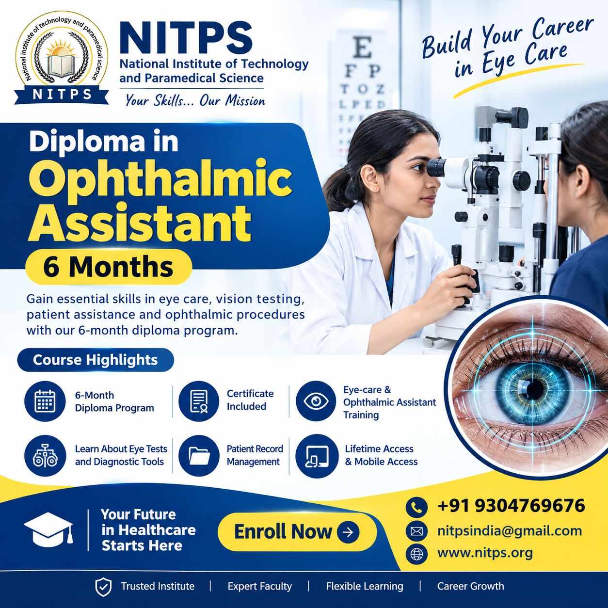 Ghaziabad, Education, Diploma In Ophthalmic Assistant &ndash; 6 Months
