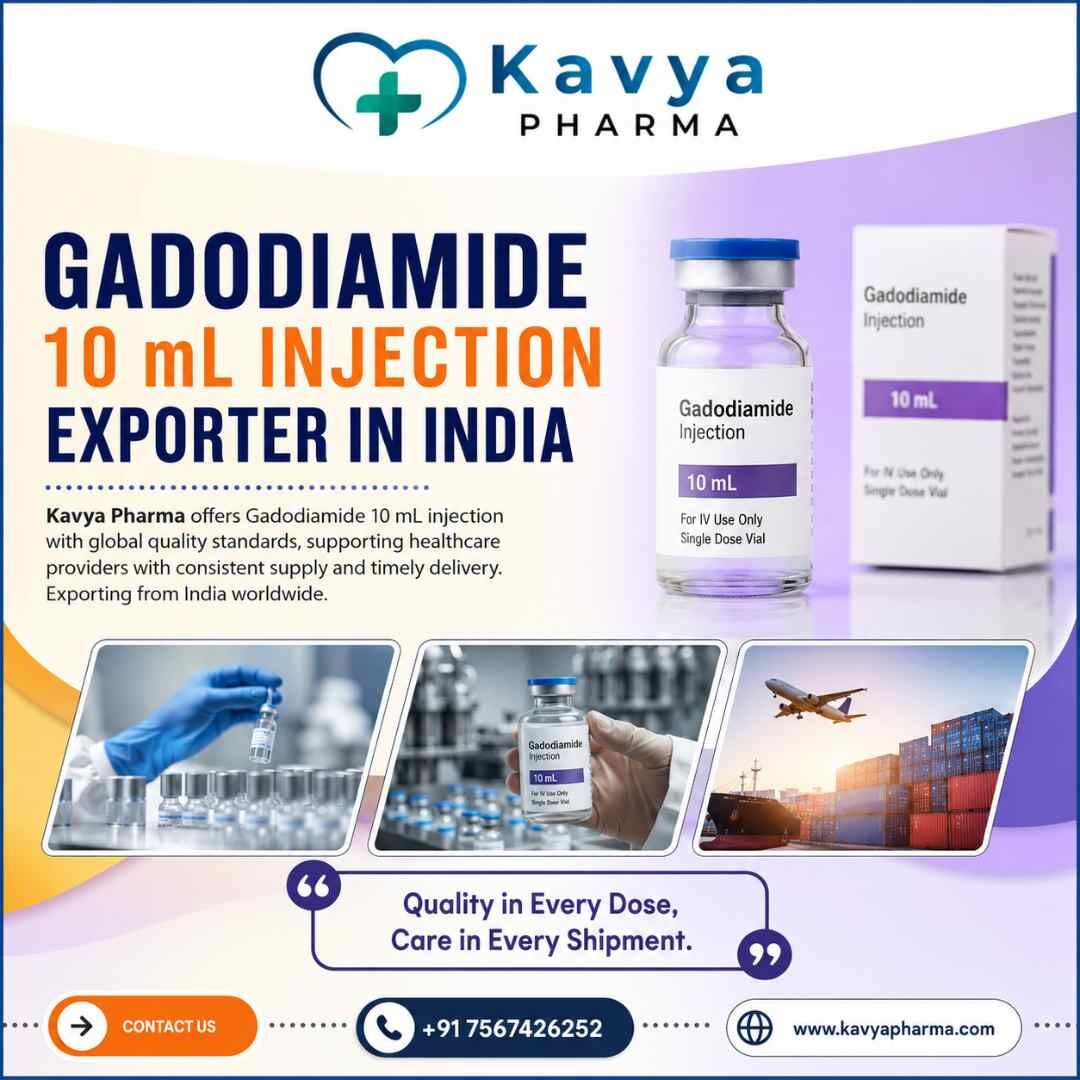 Ahmedabad, Health & Beauty Items, Gadodiamide 10 ML Injection Exporter In India | Kavya Pharma