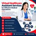 Reliable Virtual Healthcare Assistant Services For Efficient Medical Practices