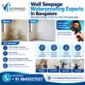 Wall Seepage Waterproofing Experts In Bangalore